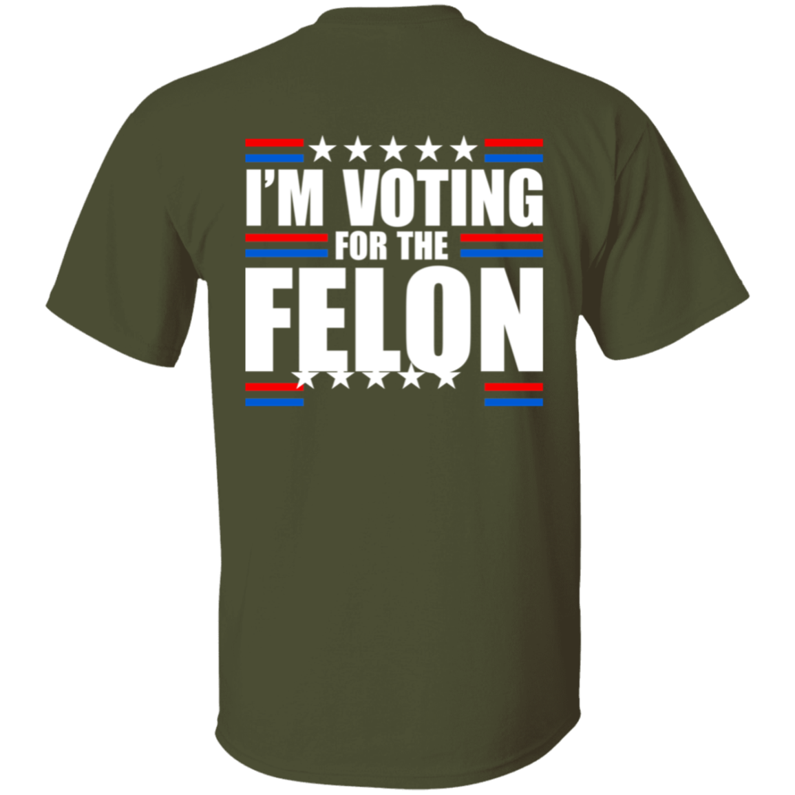 T shirt Front 01 I will Vote A Felon Shirt, Pro America Shirt, Republican Shirt, Republican Gifts, Conservative Shirt